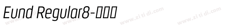 Eund Regular8字体转换